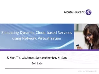 Enhancing Dynamic Cloud-based Services  using Network Virtualization