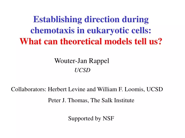 establishing direction during chemotaxis in eukaryotic cells what can theoretical models tell us