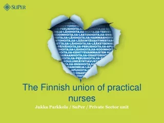 The Finnish union of practical nurses