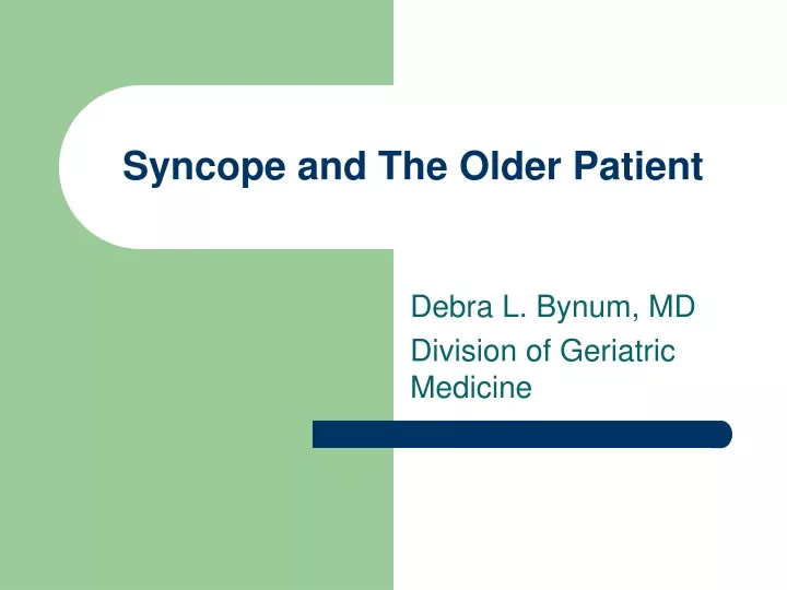 syncope and the older patient