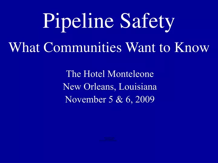 pipeline safety what communities want to know