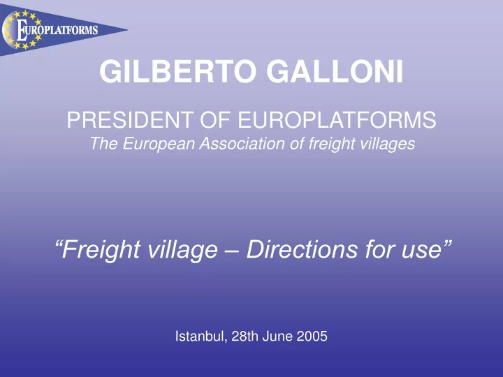 gilberto galloni president of europlatforms