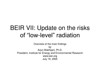 BEIR VII: Update on the risks of “low-level” radiation