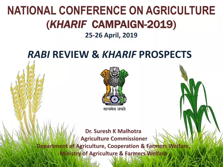 national conference on agriculture kharif campaign 2019 25 26 april 2019
