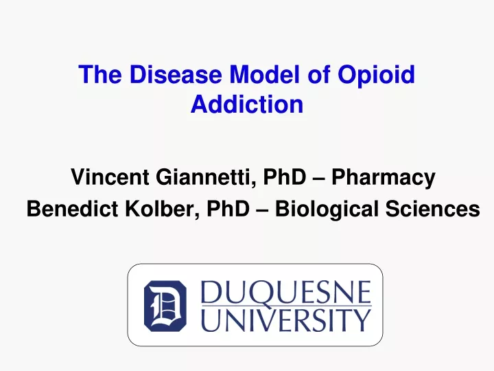 the disease model of opioid addiction