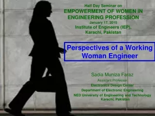 Half Day Seminar on  EMPOWERMENT OF WOMEN IN ENGINEERING PROFESSION    January 17, 2015