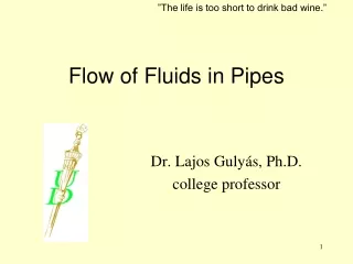 Flow of Fluids in Pipes