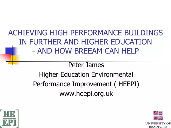 achieving high performance buildings in further and higher education and how breeam can help