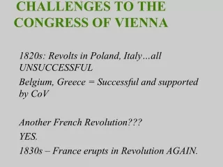 CHALLENGES TO THE CONGRESS OF VIENNA