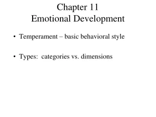 Chapter 11 Emotional Development