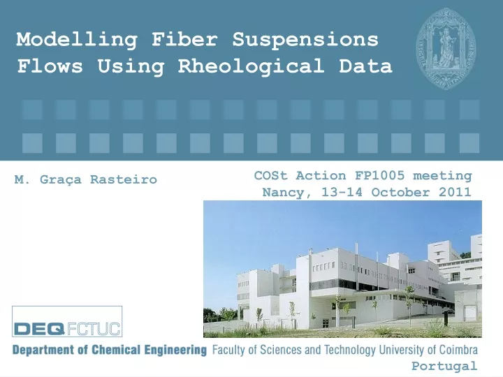 modelling fiber suspensions flows using
