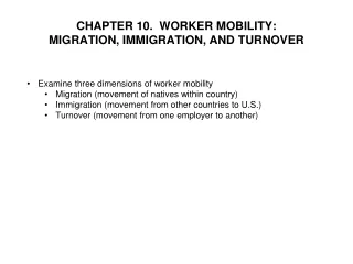 CHAPTER 10.  WORKER MOBILITY:  MIGRATION, IMMIGRATION, AND TURNOVER