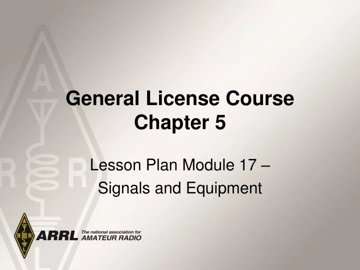 general license course chapter 5