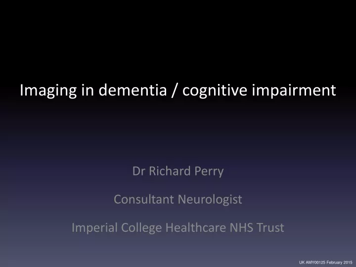 imaging in dementia cognitive impairment