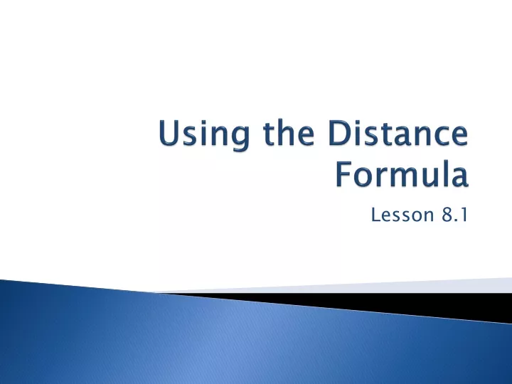 using the distance formula
