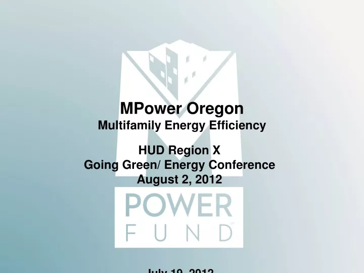 mpower oregon multifamily energy efficiency