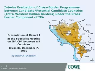 Presentation of Report I at the Specialist Meeting on IPA CBC between WB Countries