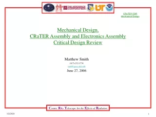 Mechanical Design,  CRaTER Assembly and Electronics Assembly Critical Design Review