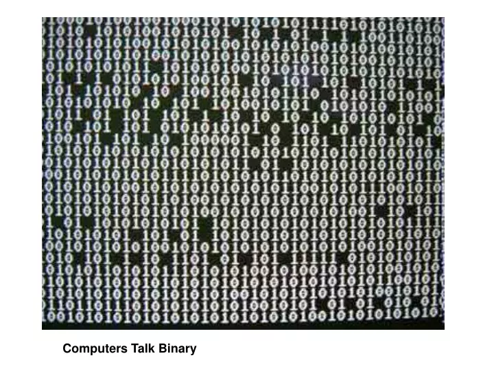 computers talk binary