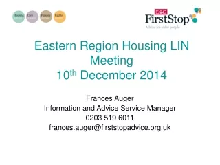 Eastern Region Housing LIN Meeting 10 th  December 2014