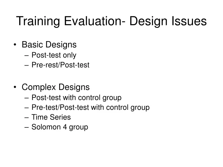 training evaluation design issues