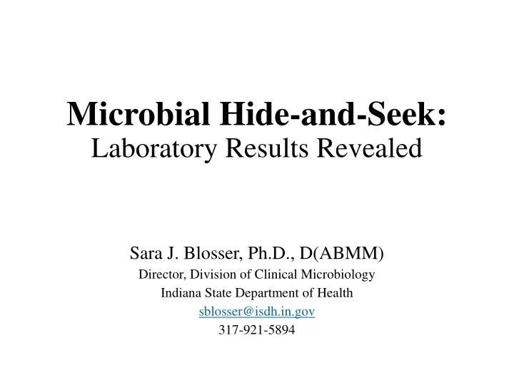 microbial hide and seek laboratory results revealed