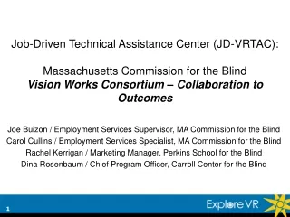Joe Buizon / Employment Services Supervisor, MA Commission for the Blind