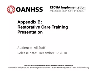 Appendix B:  Restorative Care Training Presentation