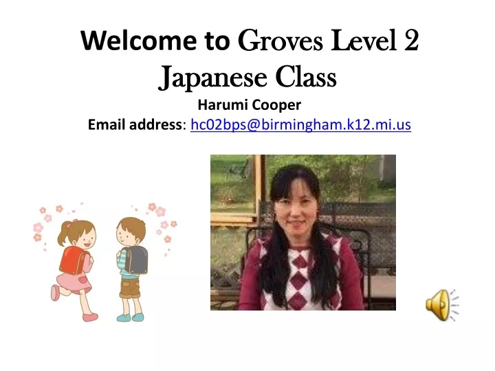 welcome to groves level 2 japanese class harumi