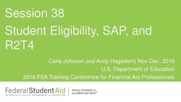 student eligibility sap and r2t4