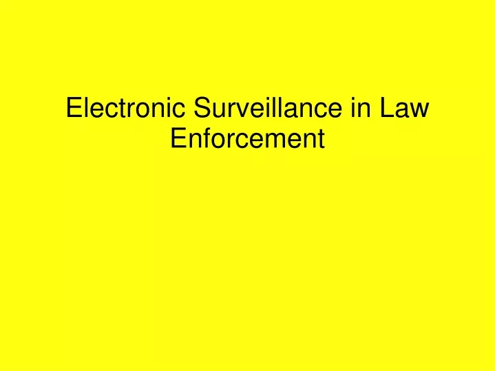 electronic surveillance in law enforcement