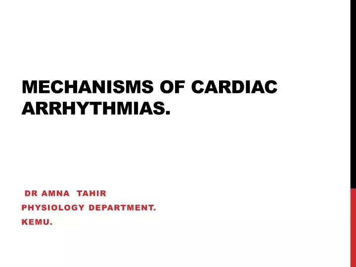 mechanisms of cardiac arrhythmias