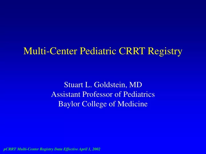 multi center pediatric crrt registry
