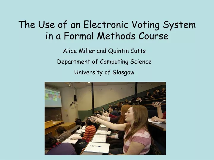 the use of an electronic voting system