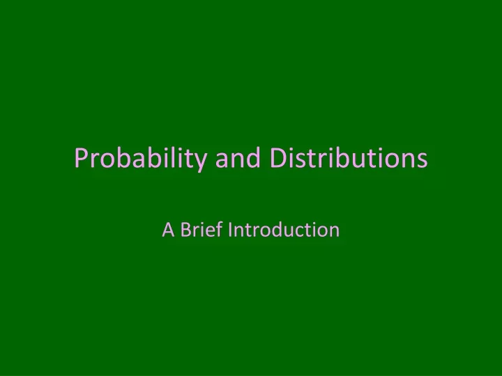 probability and distributions