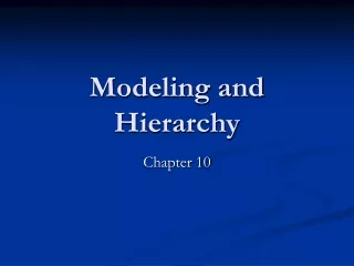 Modeling and Hierarchy