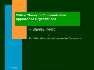 Critical Theory of Communication Approach to Organizations