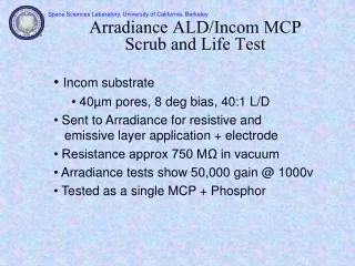 Arradiance ALD/Incom MCP Scrub and Life Test