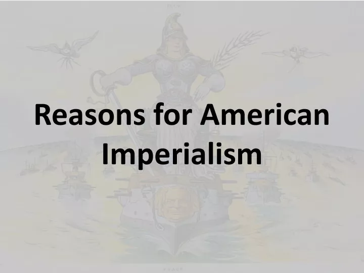 reasons for american imperialism