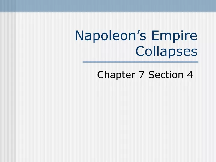 napoleon s empire collapses