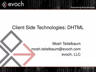 Client Side Technologies: DHTML