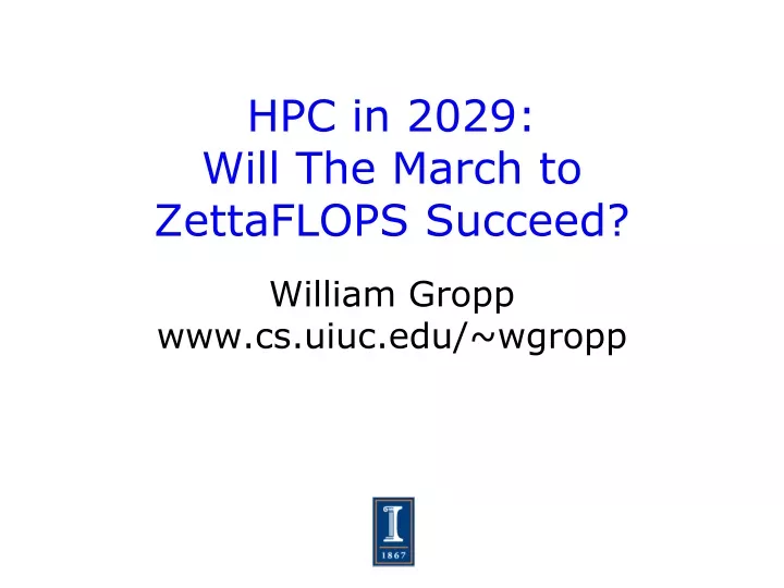 hpc in 2029 will the march to zettaflops succeed