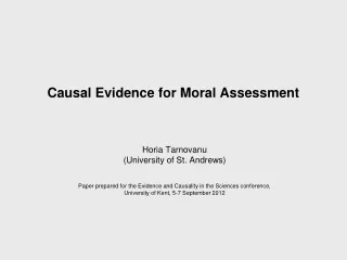 Causal Evidence for Moral Assessment
