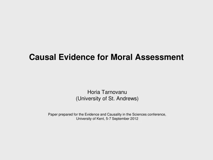 causal evidence for moral assessment
