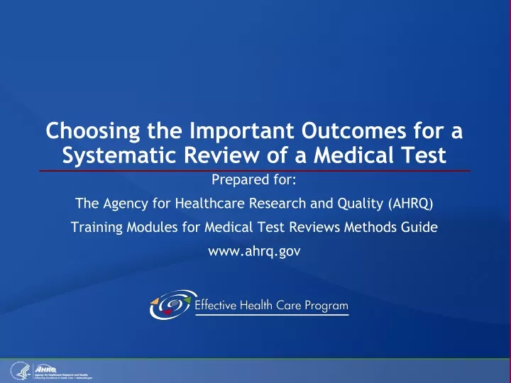 choosing the important outcomes for a systematic review of a medical test