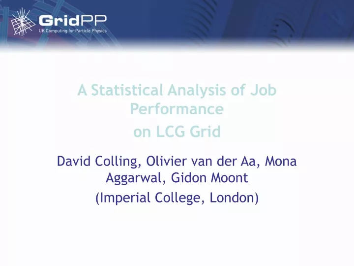 a statistical analysis of job performance on lcg grid