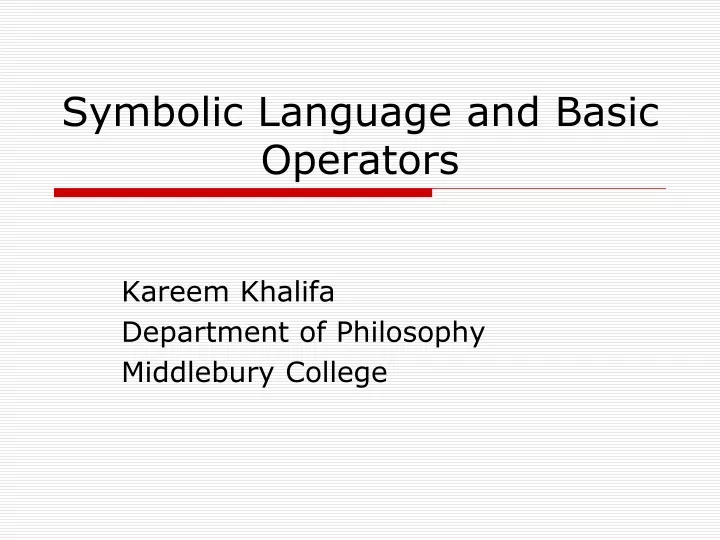 symbolic language and basic operators