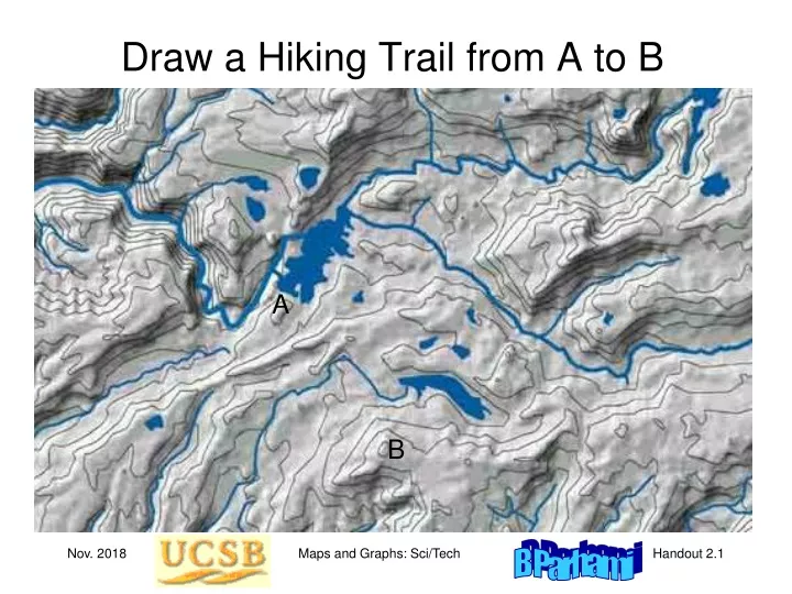 draw a hiking trail from a to b