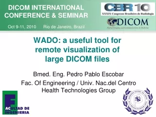 WADO: a useful tool for remote visualization of large DICOM files