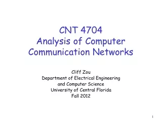 CNT 4704 Analysis of Computer Communication Networks